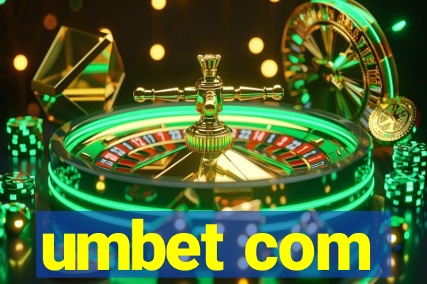 umbet com